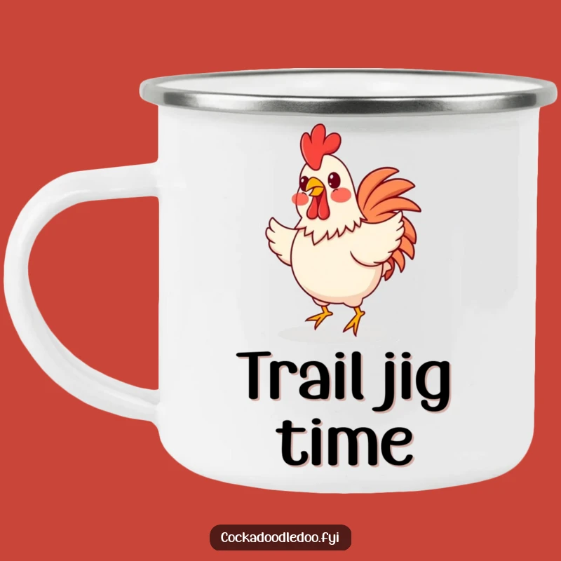 Funny Happy Rooster Jig Camping Mug: Sip and Dance Your Adventures!