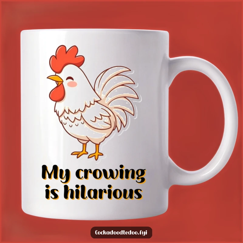 Funny Rooster Laugh Mug: Hilarious Birdy Gift for Cock-a-Doodle-Doo Fun