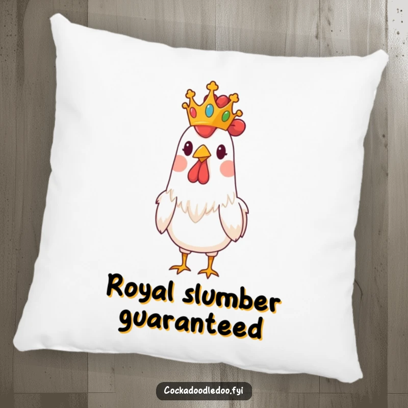 Funny pillow designed with a rooster wearing a tiny crown, looking both regal and hilariously funny.