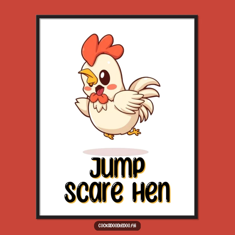 Funny Kawaii Rooster Poster: Startled Hop Back - Amusing Funny Gift for Wall Decor