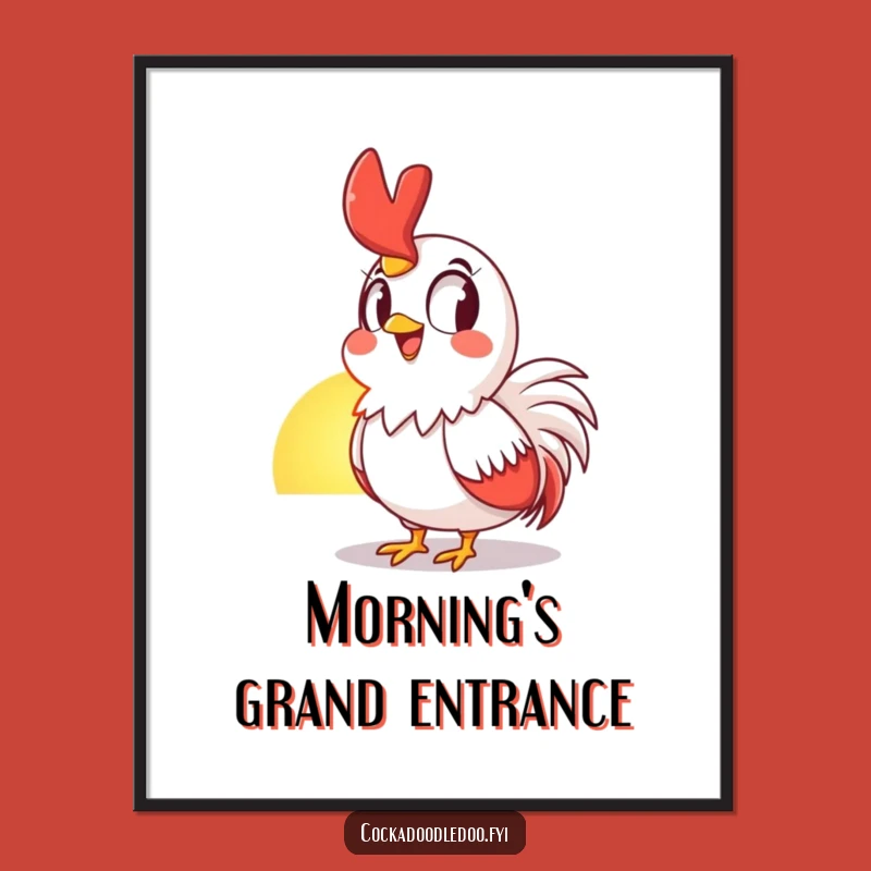 Funny Rooster Sunrise Poster: Awestruck Fowl Art Print, Hilarious Motivational Funny Gift