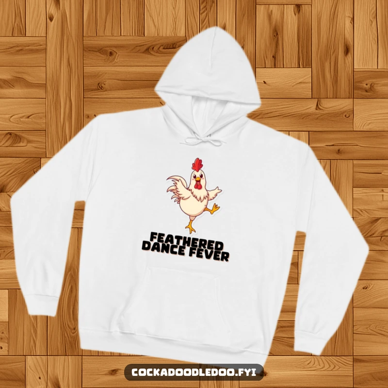 Funny rooster hoodie with a happy rooster joyfully kicking its legs in a dance, radiating pure fun.