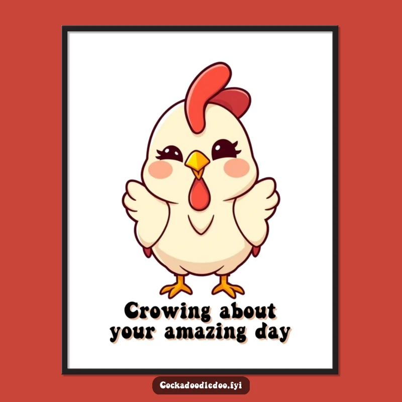 Funny Kawaii Rooster Wall Art: Free Printable Downloadable, Perfect Quirky Home Decor