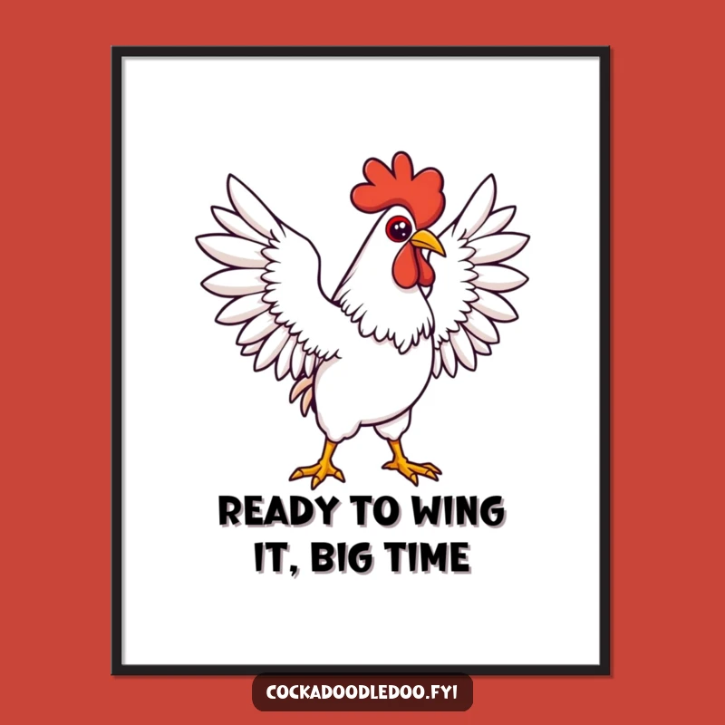 Free Printable Wall Art: Determined Kawaii Rooster Wings - Funny Downloadable Art Gift