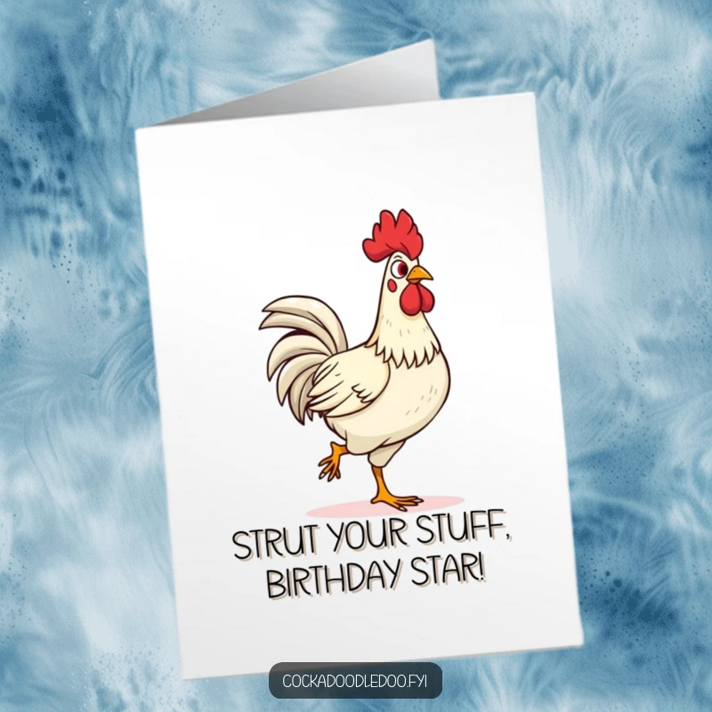 Funny Free Printable Birthday Card: A happy rooster strutting confidently, head held high, perfect for a downloadable gift.