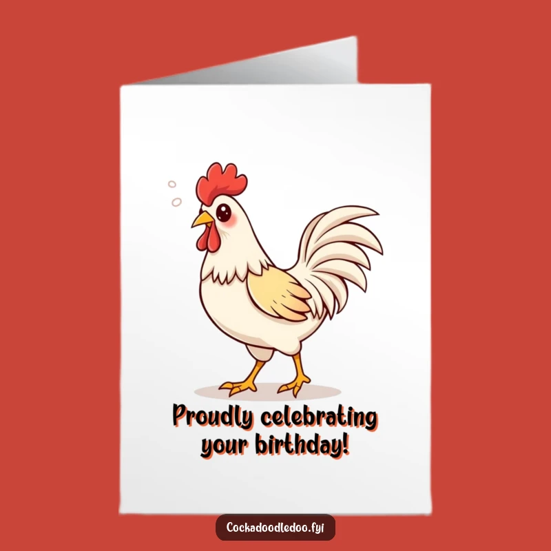 Free Printable Birthday Card: Proud Rooster Strutting - Downloadable Gift