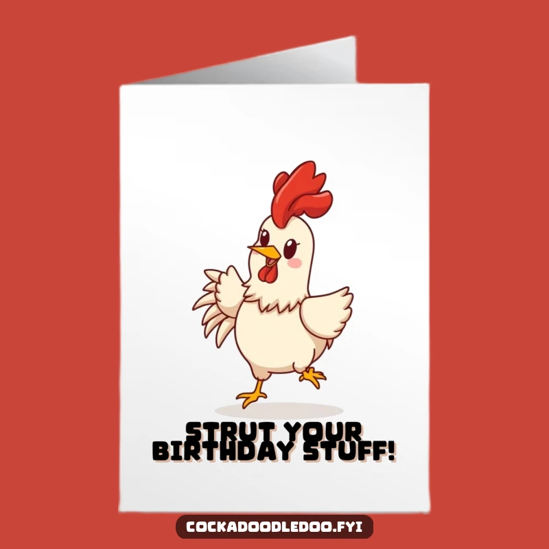 Free Printable Rooster Birthday Card: Funny Strutting Downloadable Gift