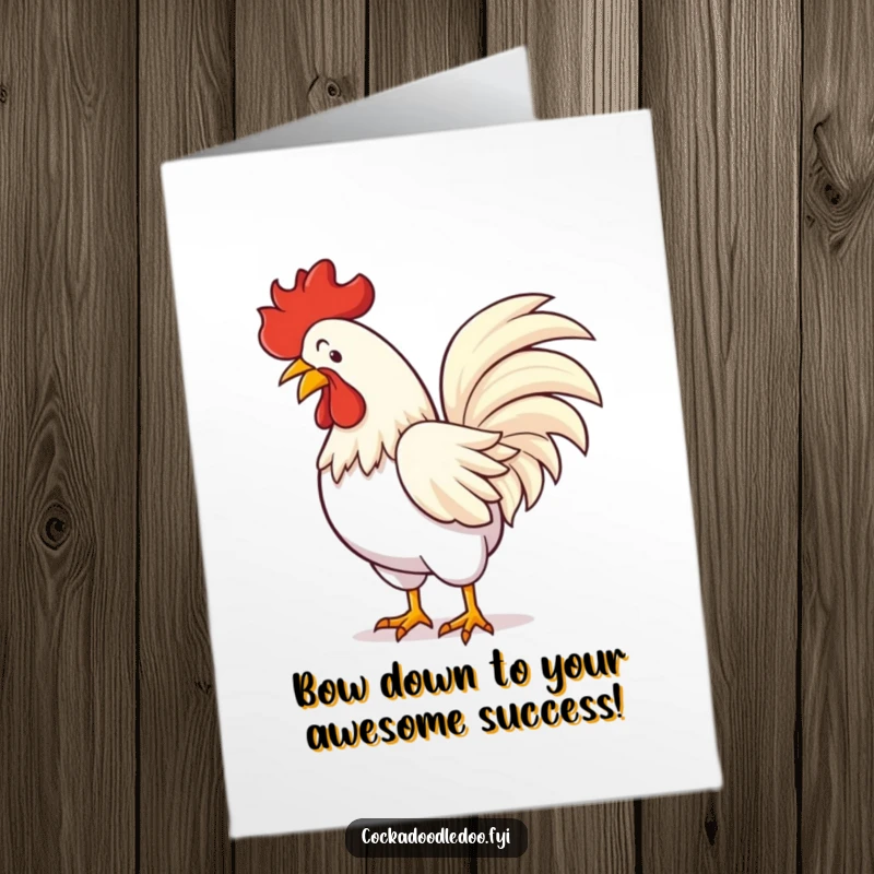 Funny Free Printable Congratulations Card: A rooster performing a theatrical bow with a flourish of its magnificent tail feathers.