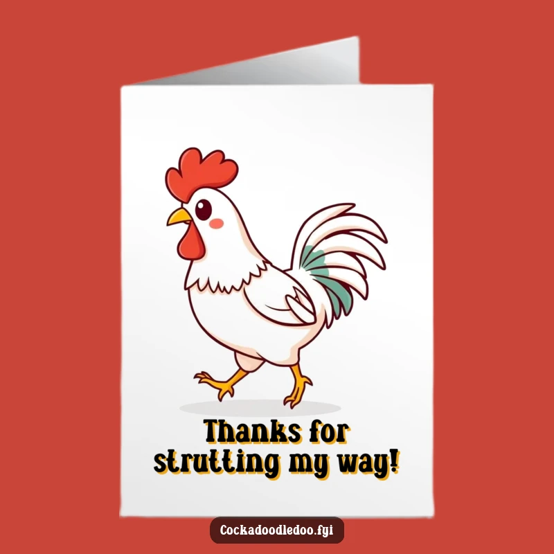 Free Printable Thank You Card: Happy Kawaii Rooster Strut - Funny Downloadable Gift