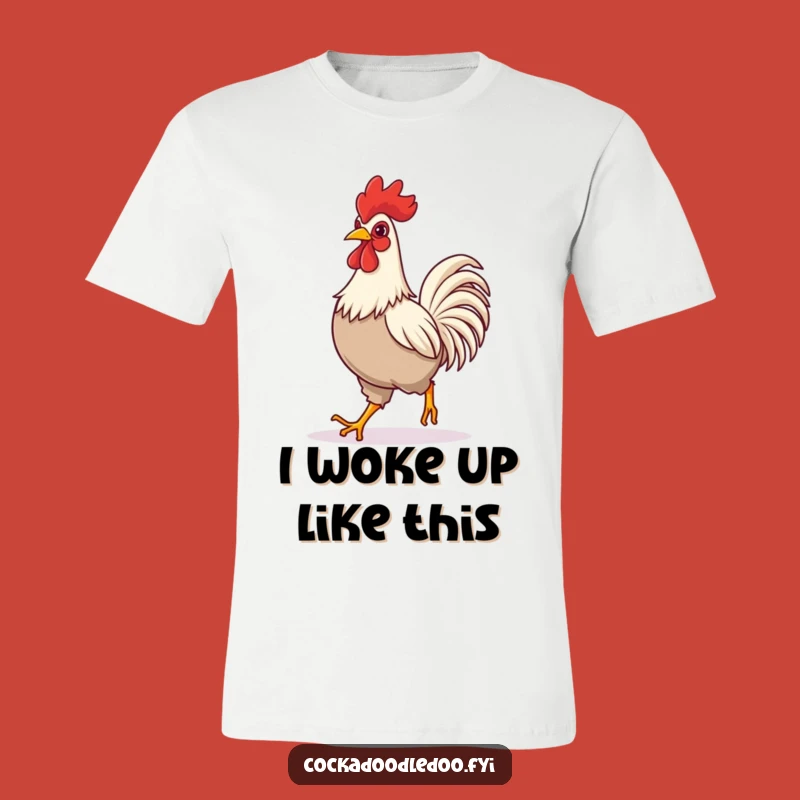 Funny Rooster Striding T-Shirt - Hilarious Confident Graphic Tee Gift